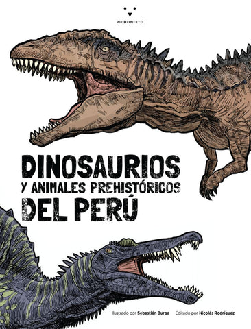 Dinosaurios y Animales Prehistóricos del Perú